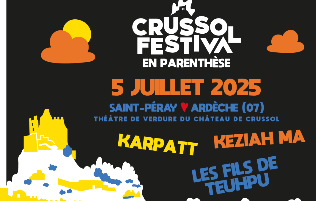 Crussol Festival : une soirée en parenthèse