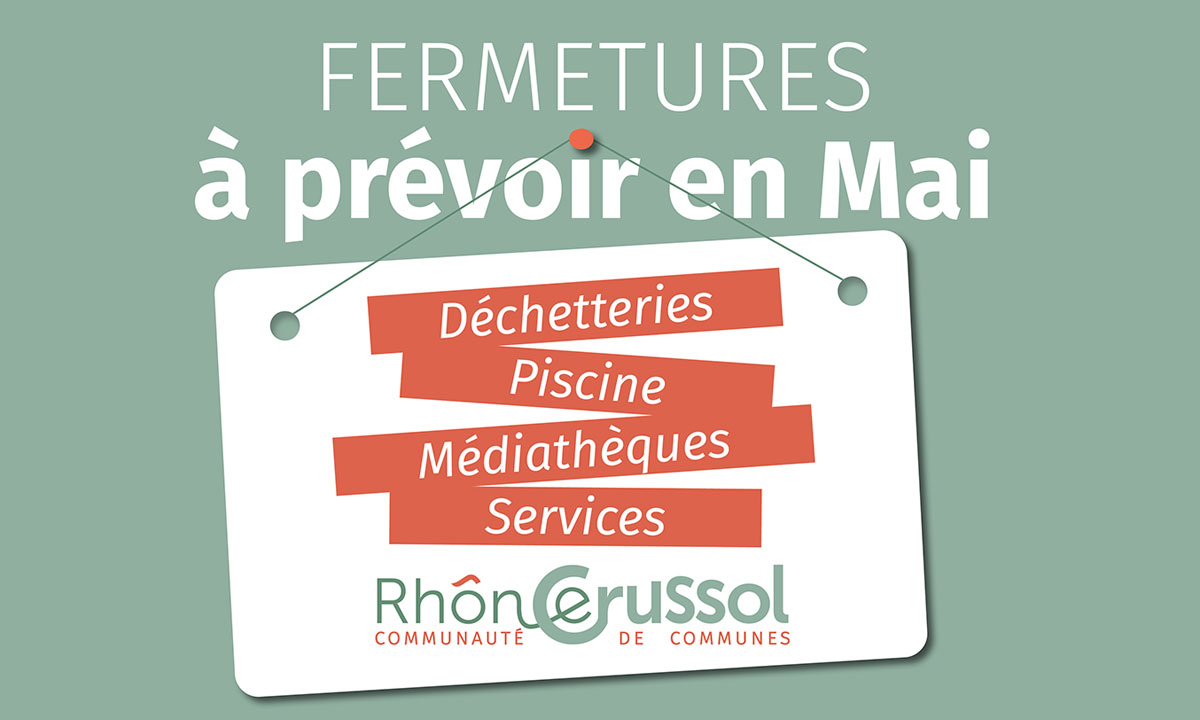 Fermetures Mai 2026