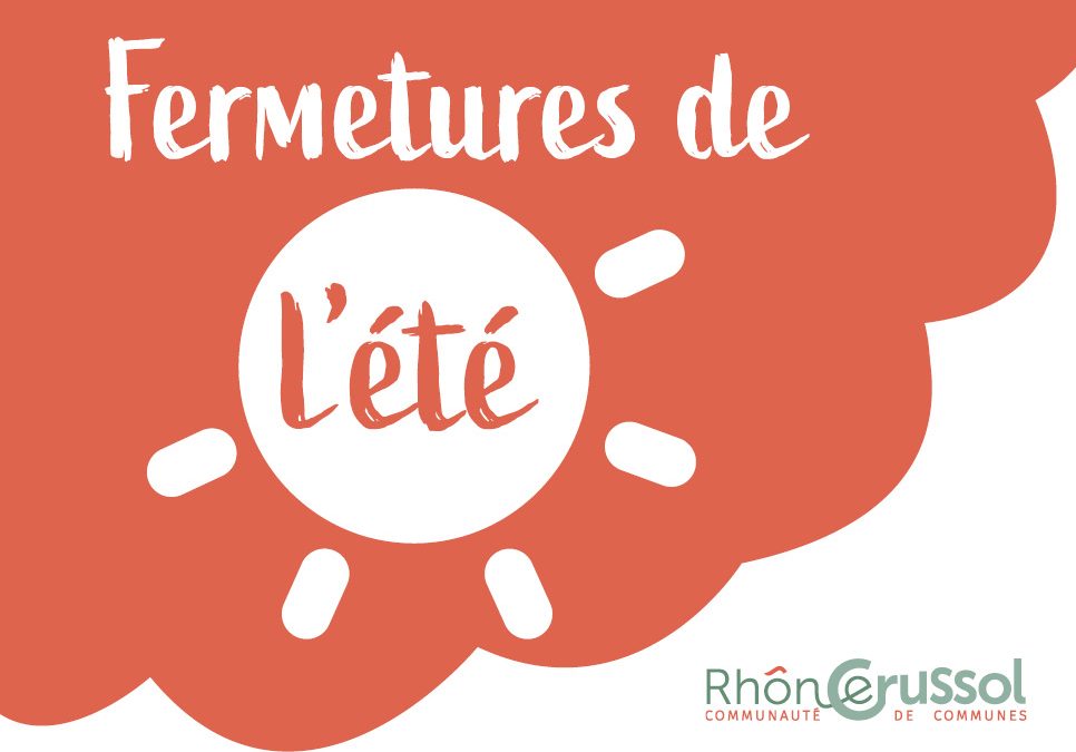 Fermetures de l'été 2026