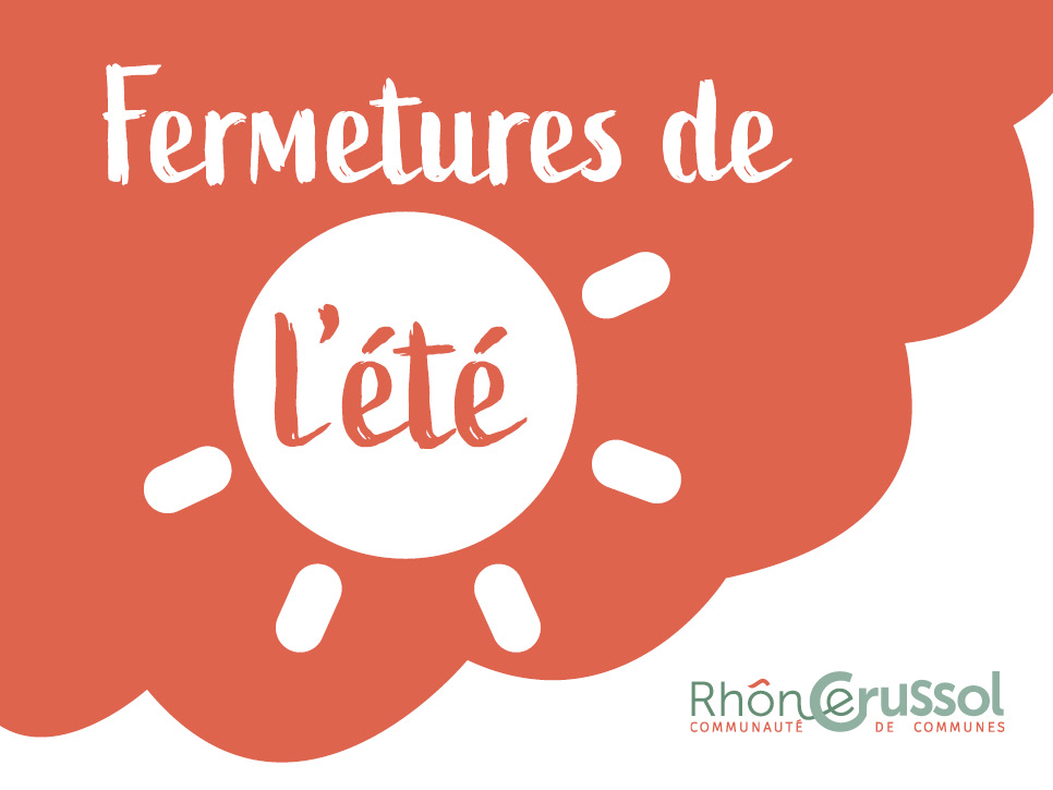 Fermetures de l'été 2026